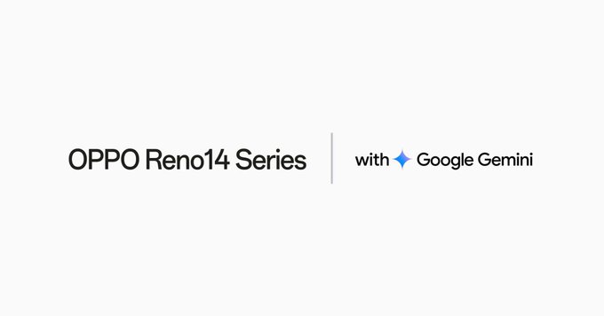 Gemini AI to Power Oppo Apps on Upcoming Reno14 Series 1 blogger image PZacyobbc5