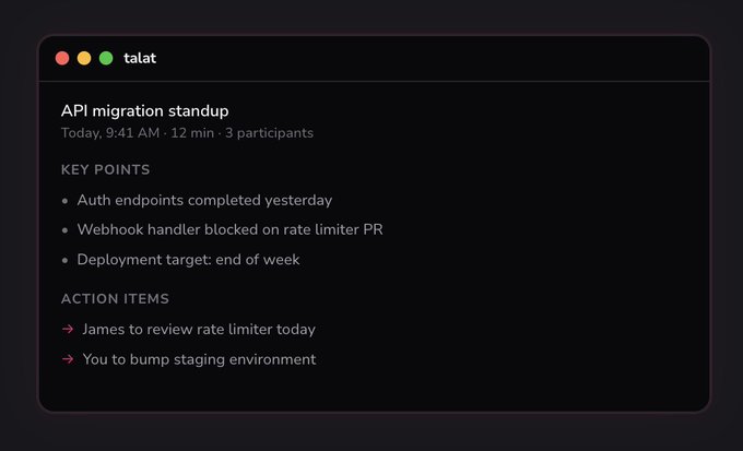 Talat’s AI Meeting Notes Stay On Your Machine, Not In The Cloud 1 blogger image KurEbrc7Do